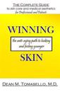 Winning Skin: The Anti-Aging Path to Looking and Feeling Younger