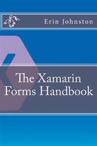The Xamarin Forms Handbook