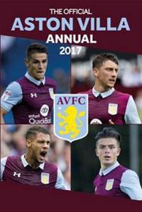 Official Aston Villa Annual 2017