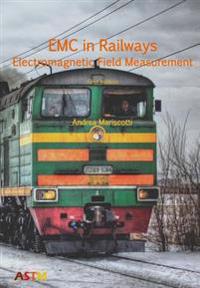 EMC in Railways - Electromagnetic Field Measurement