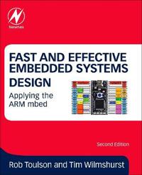 Fast and Effective Embedded Systems Design