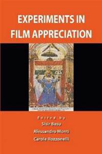 Experiments in Film Appreciation