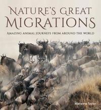 Natures Great Migrations