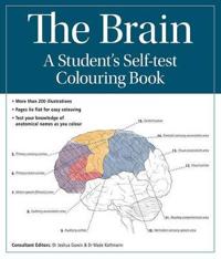 The Brain: A Student's Self-Test Colouring Book
