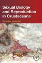 Sexual Biology and Reproduction in Crustaceans