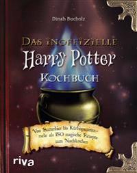 Das inoffizielle Harry-Potter-Kochbuch