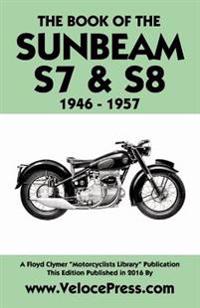 Book of the Sunbeam S7 & S8 1946-1957