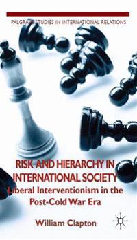 Risk and Hierarchy in International Society