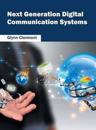 Next Generation Digital Communication Systems