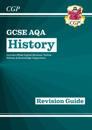 New GCSE History AQA Revision Guide (with Online Edition, QuizzesKnowledge Organisers)