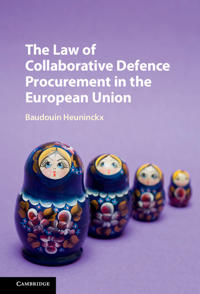 The Law of Collaborative Defence Procurement in the European Union
