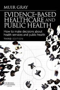 Evidence-Based Healthcare and Public Health