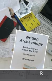 Writing Archaeology, Second Edition