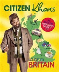 Citizen Khan's Guide to Modern Britain