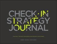 Check-In Strategy Journal: Your Daily Tracker for Business and Personal Development