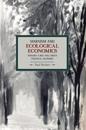 Marxism And Ecological Economics: Toward A Red And Green Poltical Economy