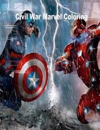 Civil War Marvel Coloring Book: Marvel Civil War Coloring Book for Adults and KI