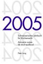 Schweizerisches Jahrbuch Fuer Kirchenrecht. Band 10 (2005)- Annuaire Suisse de Droit Ecclésial. Volume 10 (2005)