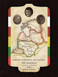 Jews of Lithuania and Latvia-The Graudans