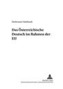 Das Oesterreichische Deutsch Im Rahmen Der Eu