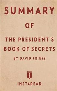 Summary of the President's Book of Secrets
