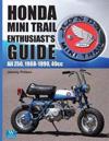 Honda Mini Trail Enthusiast's Guide