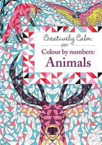Creatively Calm: Colour by Numbers: Animals