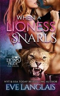When a Lioness Snarls
