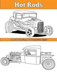 Hot Rods: Adult Coloring Book