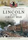 Lincoln in the Great War