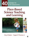 Place-Based Science Teaching and Learning