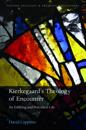 Kierkegaard's Theology of Encounter
