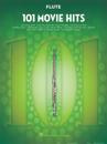101 Movie Hits for Flute