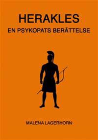 Herakles : en psykopats berättelse