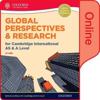 Global Perspectives and Research for Cambridge International AS & A Level Online Book