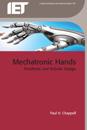 Mechatronic Hands