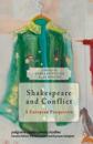 Shakespeare and Conflict