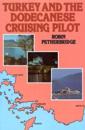 Turkey and the Dodecanese Cruising Pilot