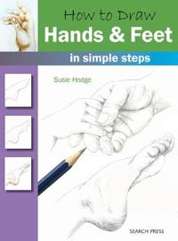 How to Draw Hands & Feet
