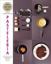 Pasteleria (Serie: Escuela de Cocina) / Pastries