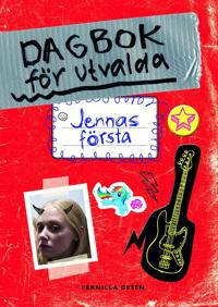 Dagbok för utvalda 1 - Jennas första