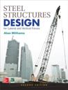 Steel Structures Design for Lateral and Vertical Forces, Second Edition
