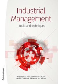 Industrial Management - - tools and techniques