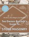 The Owner Builder's Guide to Stone Masonry