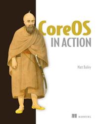 Coreos in Action