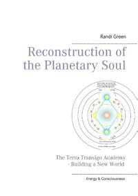 Reconstruction of the Planetary Soul