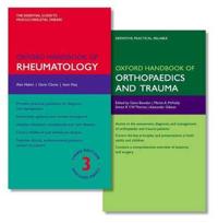 Oxford Handbook of Rheumatology and Oxford Handbook of Orthopaedics and Trauma