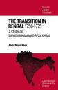 The Transition in Bengal, 1756–75