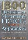 1800 Mechanical Movements, Devices and Appliances (16th Enlarged Edition)