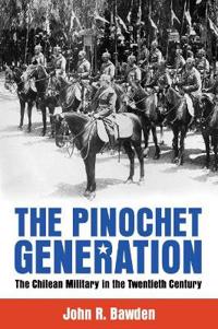 The Pinochet Generation